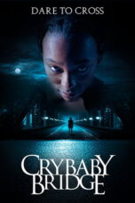 Crybaby Bridge (2026)